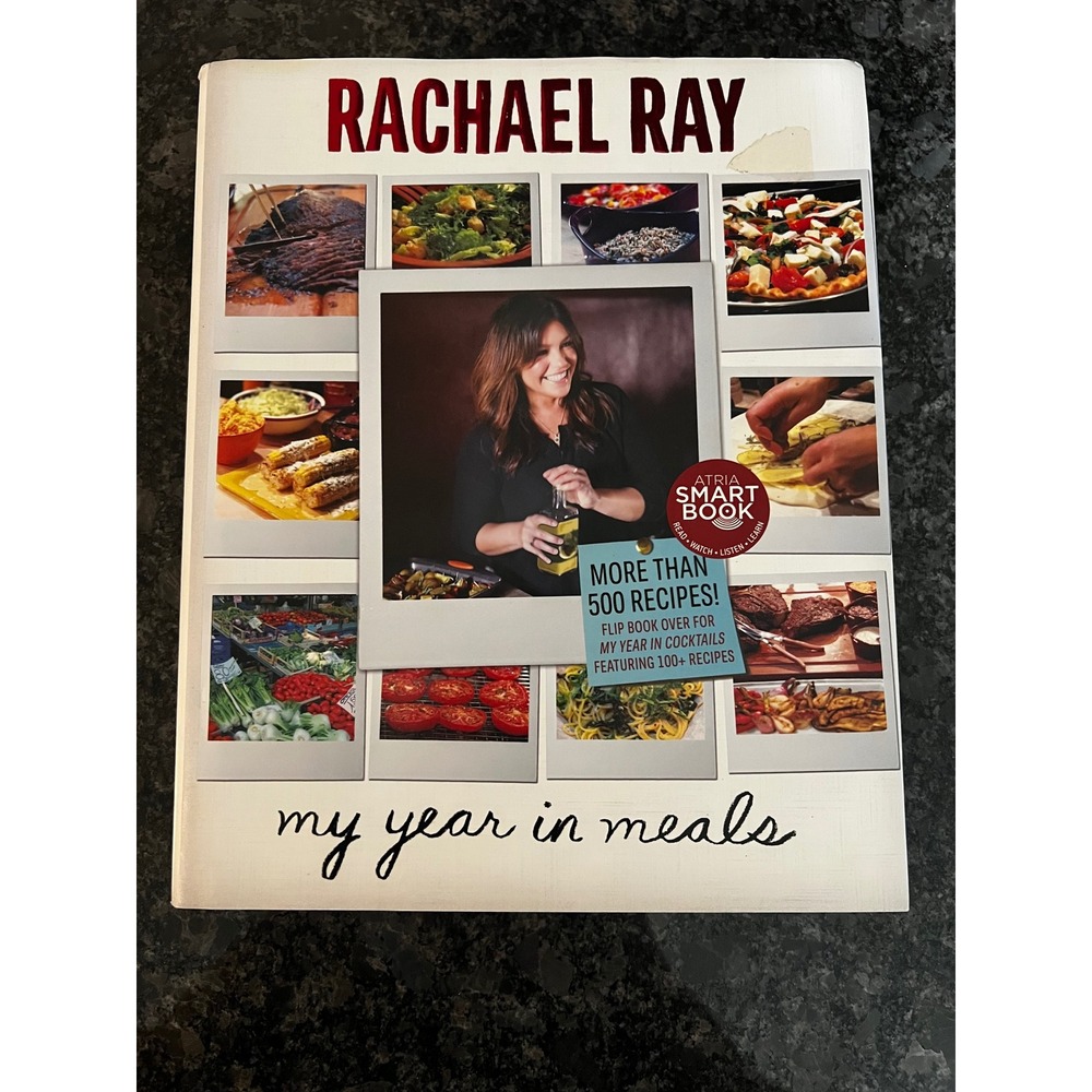 Rachael Ray My Year in Meals & Cocktails Cookbook Hardcover Recipes‎ 2012